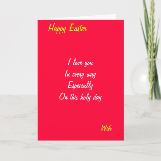 I love you in everyway -wife easter cards (Front)