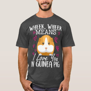 I Love You In Guinea Pig tshirt Funny Animal