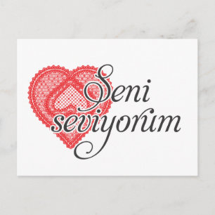 I love you in Turkish - Seni seviyorum Postcard