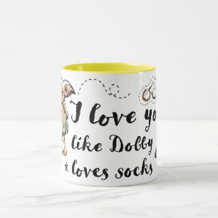 I Love You Like Dobby Loves Socks Mug
