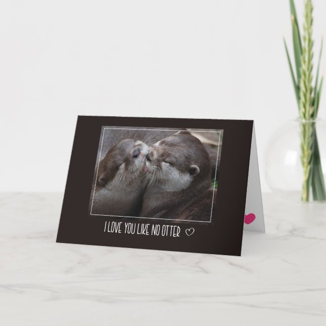 I Love You Like No Otter Cute Photo Holiday Card (Front)