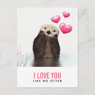 I Love You Like No Otter Postcard