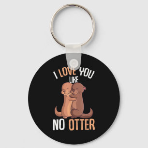 I Love You Like No Otter Valentines Day Girls Kids Key Ring
