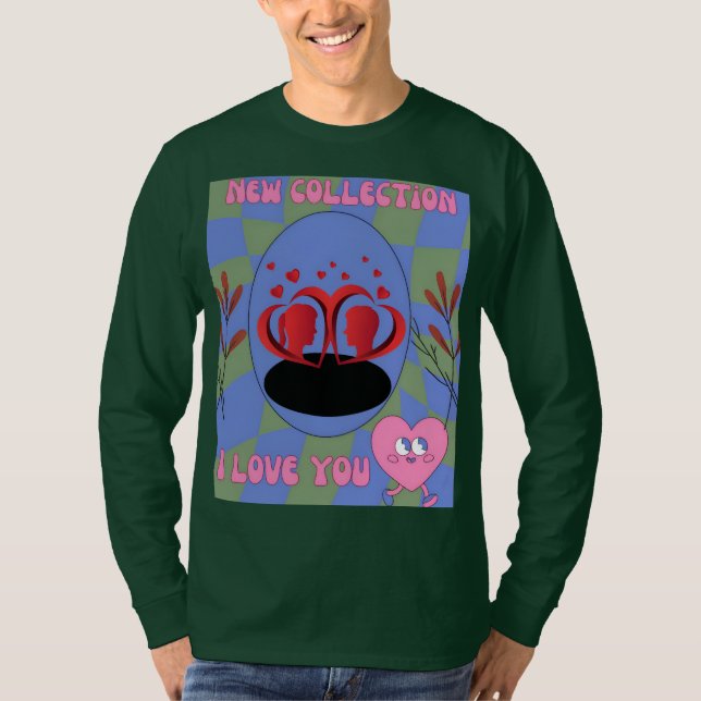  I Love You Long Sleeve Tee (Front)