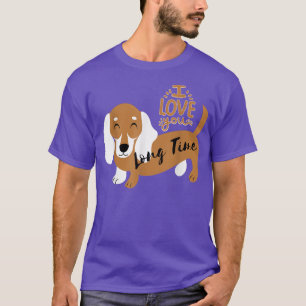 I Love You Long Time Dachshund Sausage Dog Lover  T-Shirt