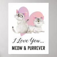 I Love You Meow and Purrever Cat