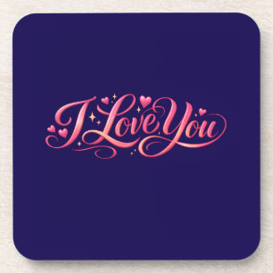 I Love You Minimalist Typography Design Coaster