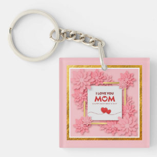I Love You Mom Mother’s Day Floral and Gold Key Ring