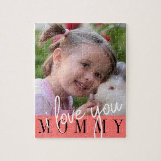 I Love You Mommy Custom Photo Jigsaw Puzzle