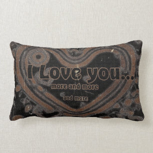 I Love You More And More Lumbar Cushion