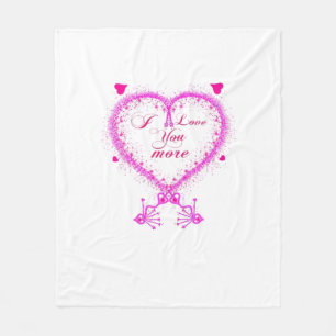 I Love You More Classic Romantic Design  Fleece Blanket
