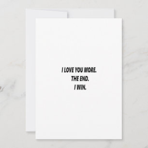 I Love You More Clean Typography  Holiday Card