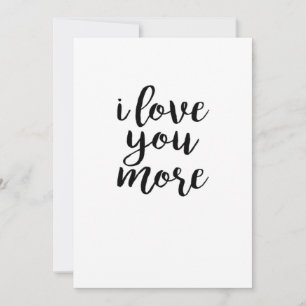 I Love You More Elegant Love Design  Holiday Card