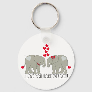 I Love You More Everday! Key Ring