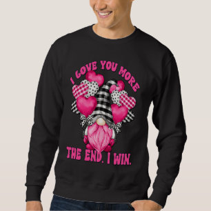 I Love You More Gnome With Heart Balloons Pink Buf Sweatshirt