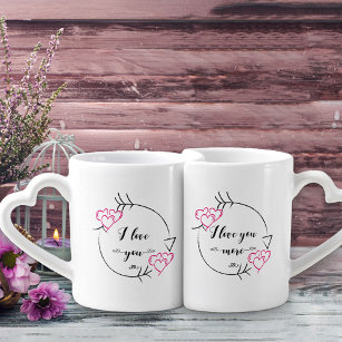 I Love You More - Love Hearts & Arrows Couples Coffee Mug Set