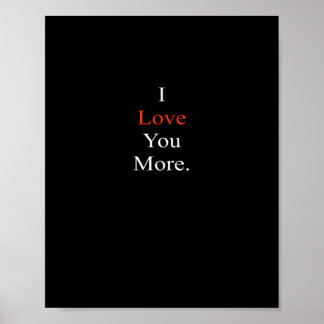 I Love You More Minimal Design Poster