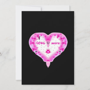 I Love You More Pink Heart Romantic  Holiday Card