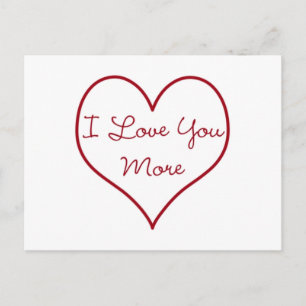 I Love You More Postcard