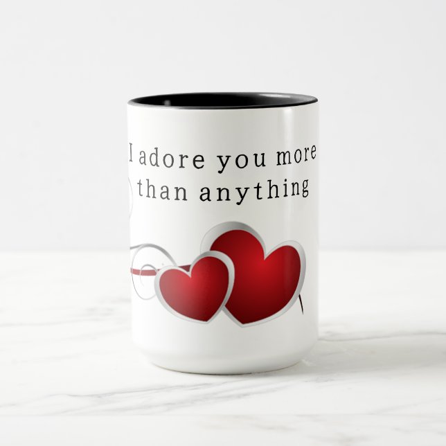 I love you more than anything mug (Center)