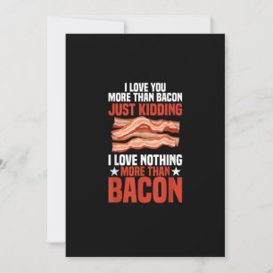 I Love You More Than Bacon Funny Breakfast Style  Holiday Card