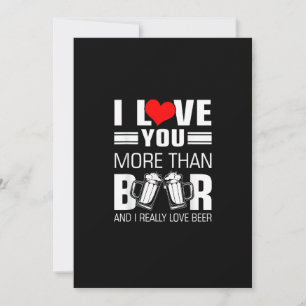 I Love You More Than Beer Funny Playful Style  Holiday Card