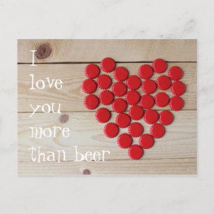 I love you more than beer postcard