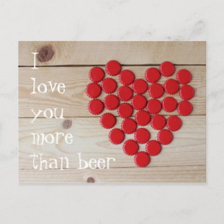 I love you more than beer postcard