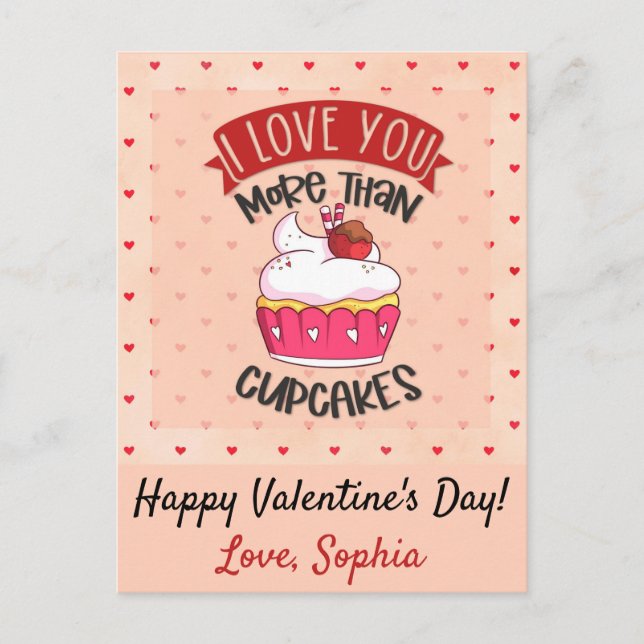I Love You More Than Cupcakes Postcard (Front)