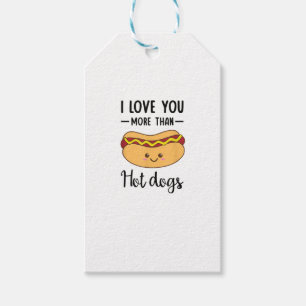 I Love You More Than Hot Dogs Funny Sausage Pun  Gift Tags