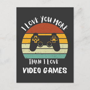 I Love You More Than I Love Video Games Holiday Postcard