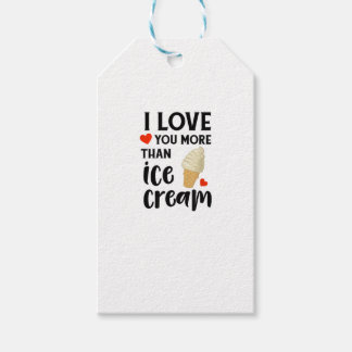 I Love You More Than Ice Cream Sweet Love Quote  Gift Tags