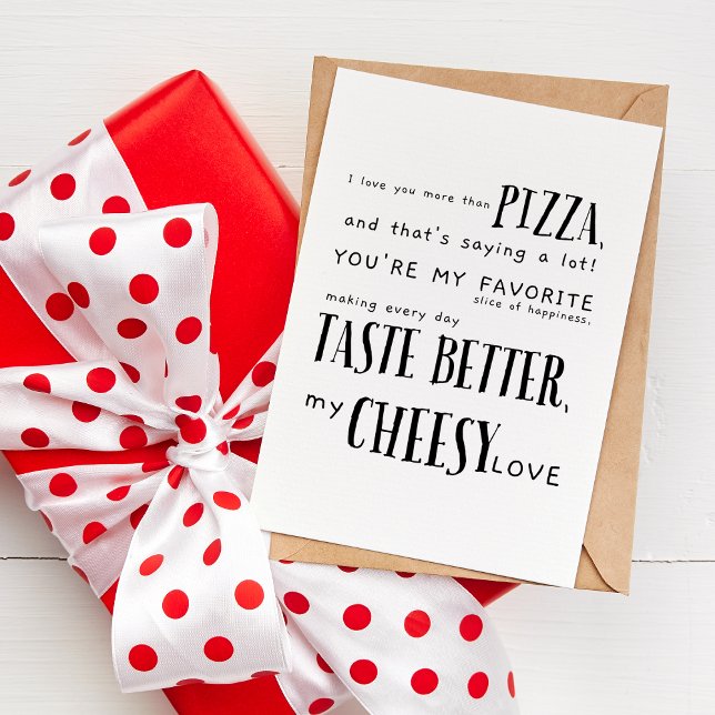 I Love You More Than Pizza - Funny Love Quote Card (Creator Uploaded)