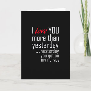 I Love You More Than Yesterday Romantic Design  Card