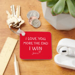 I Love You More, The End, I Win, Keyring, Key Ring<br><div class="desc">I Love You More,  The End,  I Win,  Keyring,  Gift For Him,  Boyfriend Gift,  Keychain,  Birthday Gift,  Valentines Day,  Personalised,  Anniversary</div>