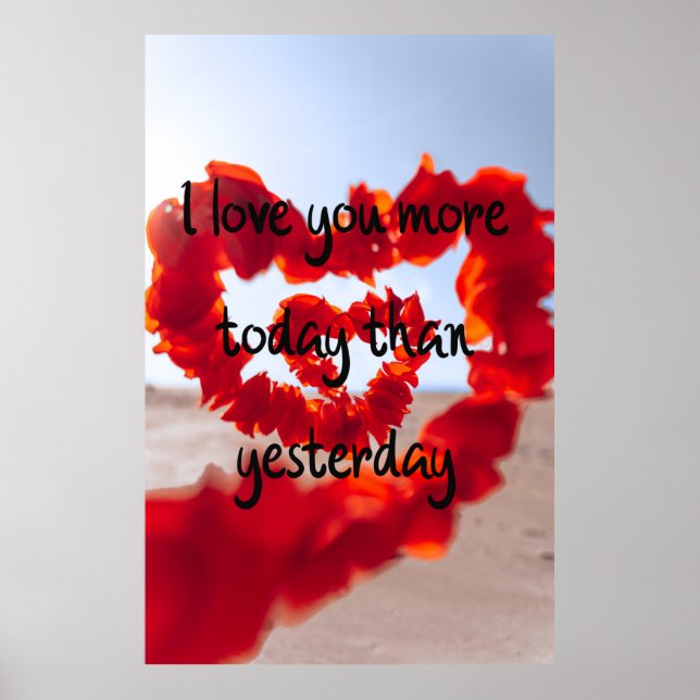 I love You More Today Than Yesterday   Poster (Front)