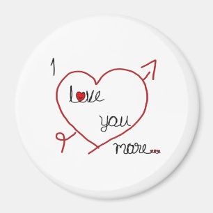 I Love You More With Big Heart Romantic Style  Magnet