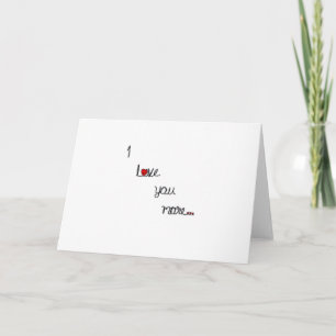 I Love You More With Red Hearts Romantic Design  Card