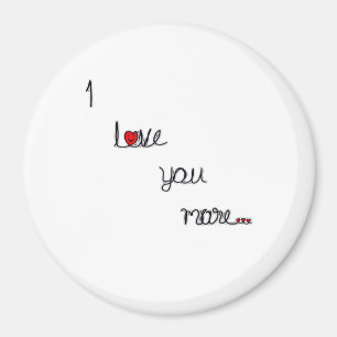 I Love You More With Red Hearts Romantic Design  Magnet