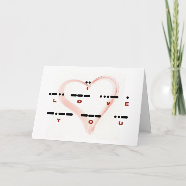 I LOVE YOU - Morse Code & Letters Card (Front)