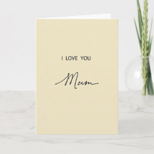 I Love You Mum Best Card