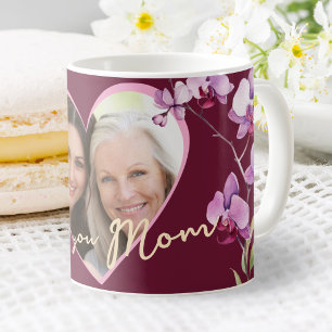 I Love You Mum Burgundy Orchid Heart Photo Coffee Mug