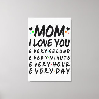 I love you mum canvas print