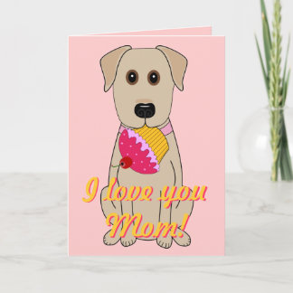 I love you Mum! Card