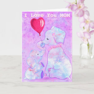 I Love You Mum Card Elephant Mum and Baby
