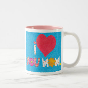 i love you mum coffee mug