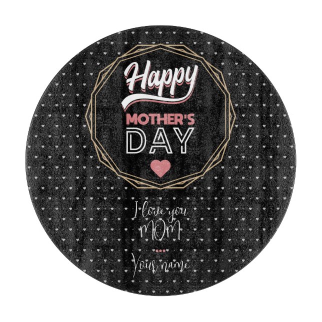 I love you mum cutting board (Front)