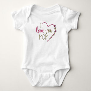 I Love You Mum Design Baby Bodysuit