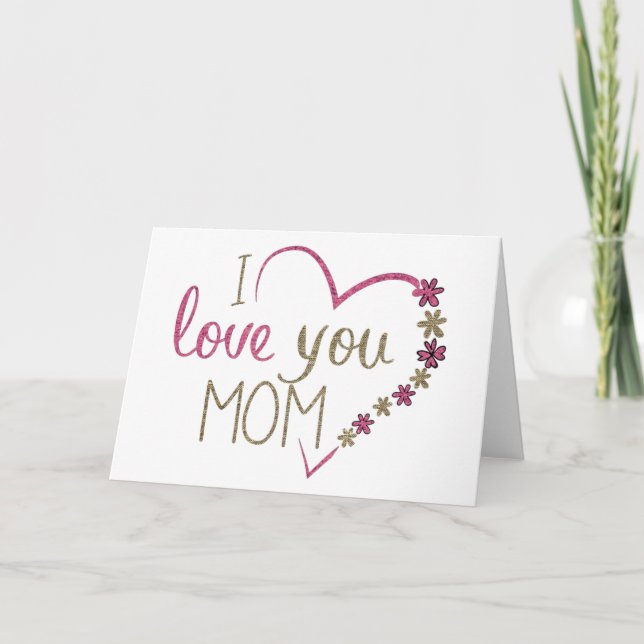 I Love You Mum Glitter Heart Card (Front)
