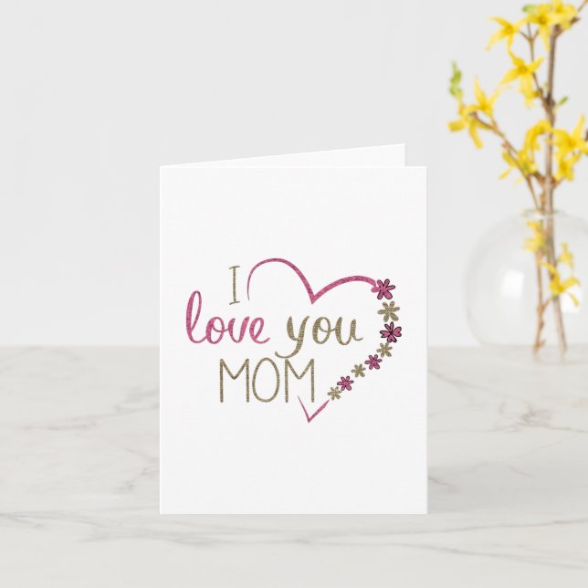 I Love You Mum  Mother's Day Card (Yellow Flower)